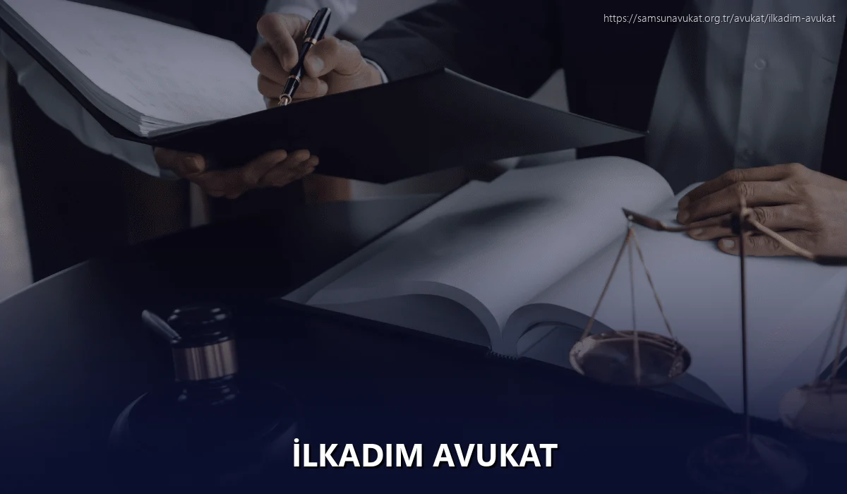İlkadım Avukat