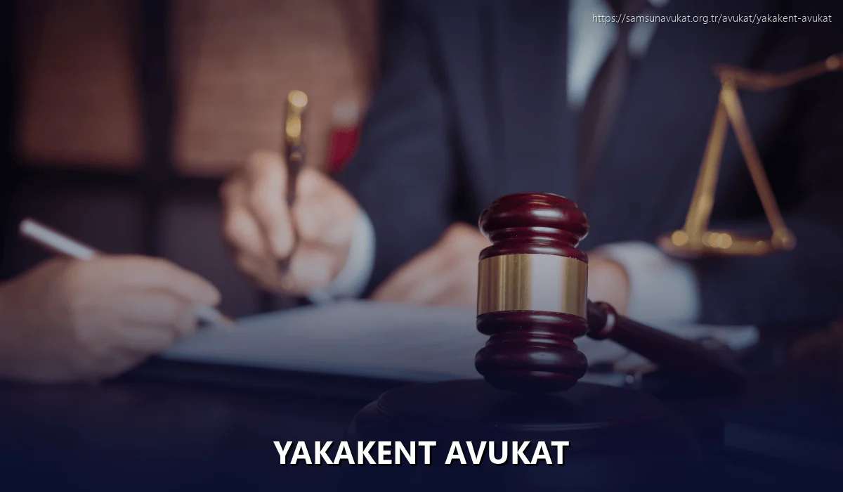Yakakent Avukat
